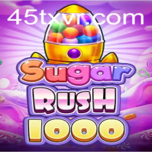 Descubra a Emoção do Jogo SugarRush1000 na 45TX.com
