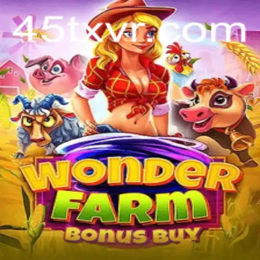 Descubra o Fascinante Universo de WonderFarmBonusBuy com 45TX.com